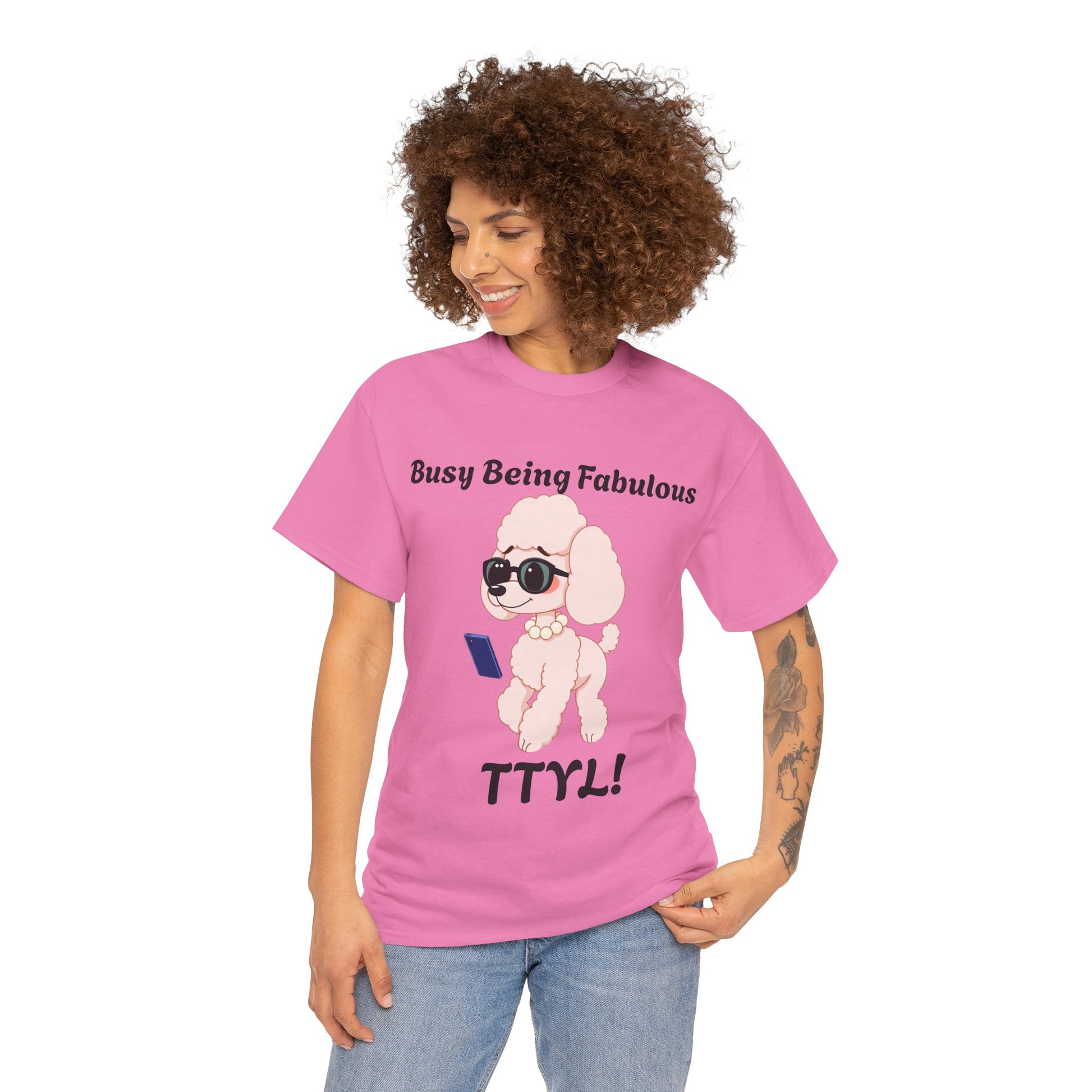 Fabulous Pink Poodle TTYL- Tee - Pets Bargains