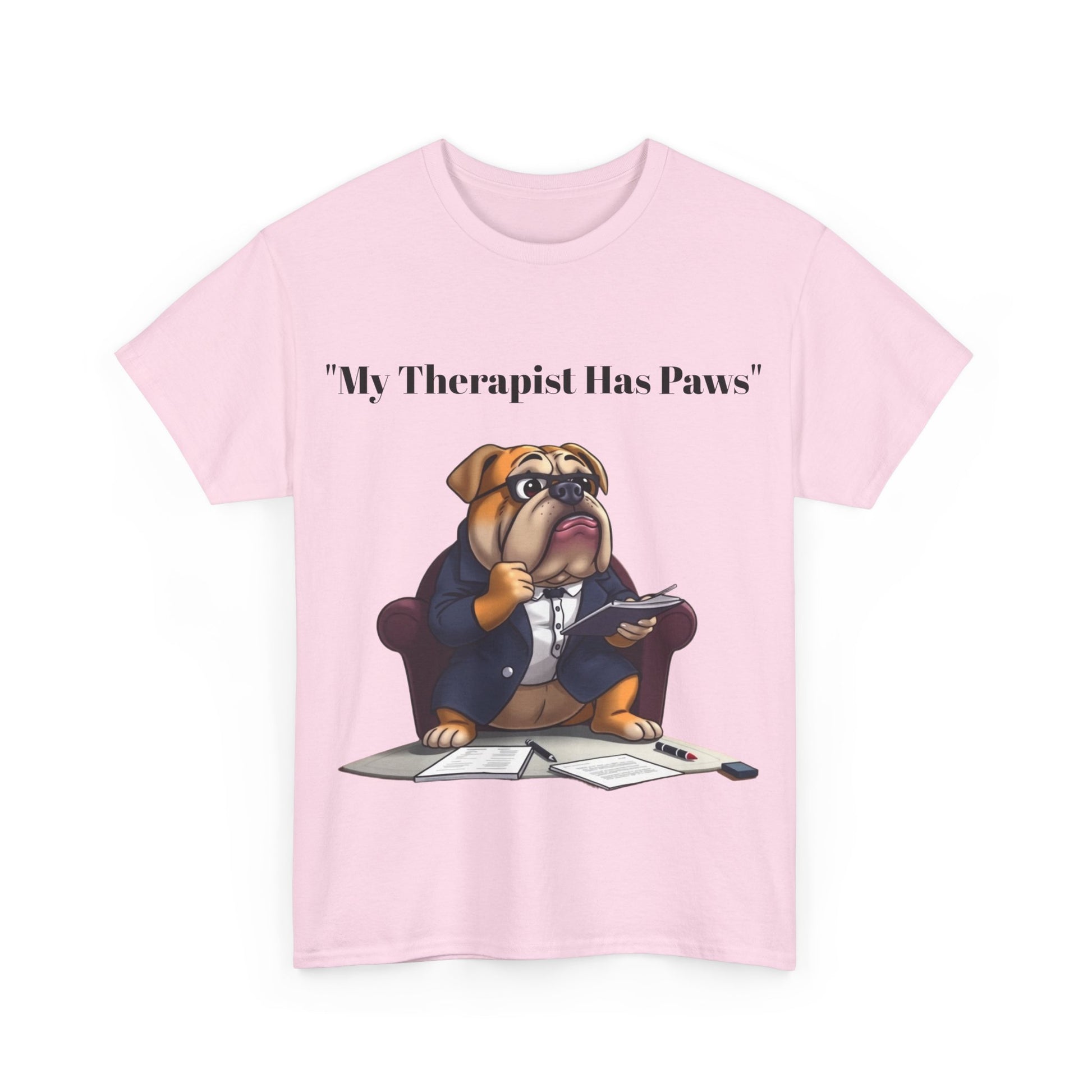My Therapist Has Paws- Exclusive T Shirt only at Pets Bargains - Pets Bargains