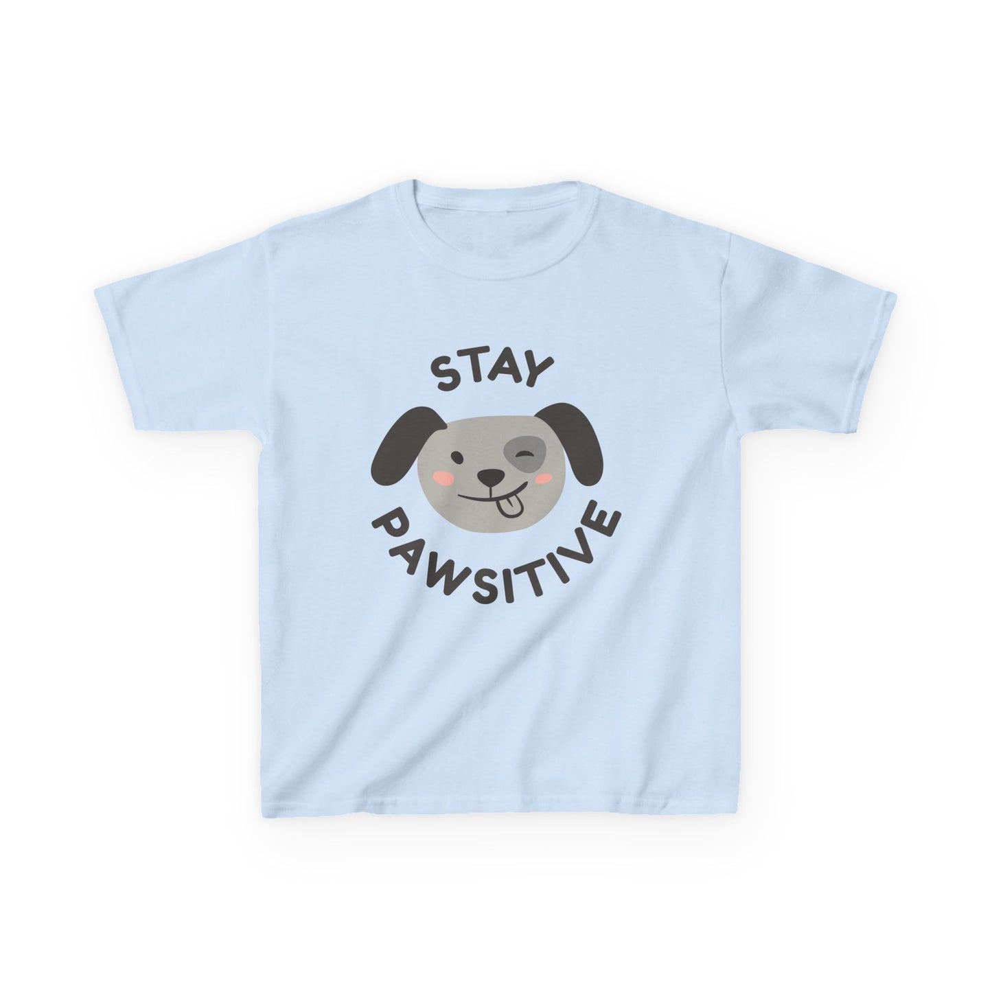 Fantastic Stay Pawsitive Kids T Shirt - Pets Bargains