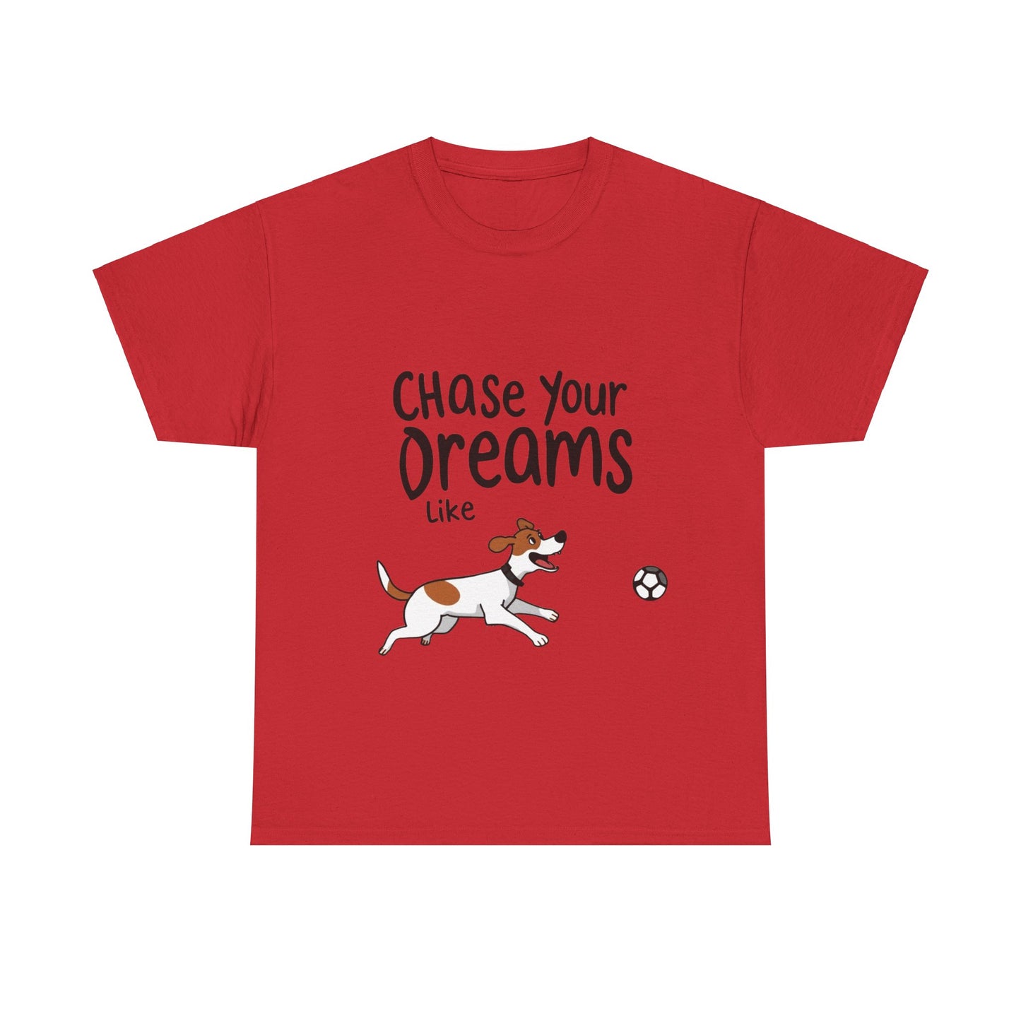 Amazing New- Chase Your Dreams Like a Dog Chasing a Ball- Exclusive only at Pets Bargains - Pets Bargains