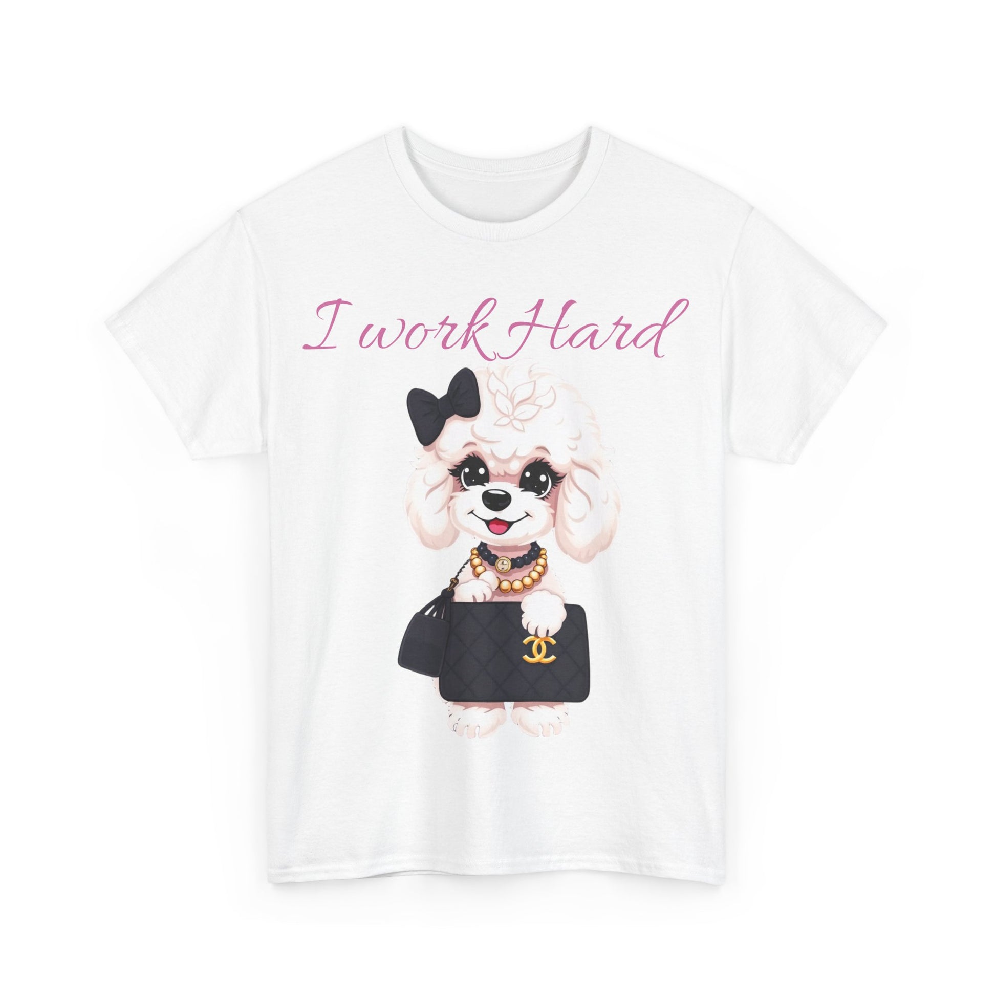 I Work Hard- Fancy Dog T shirt - Pets Bargains