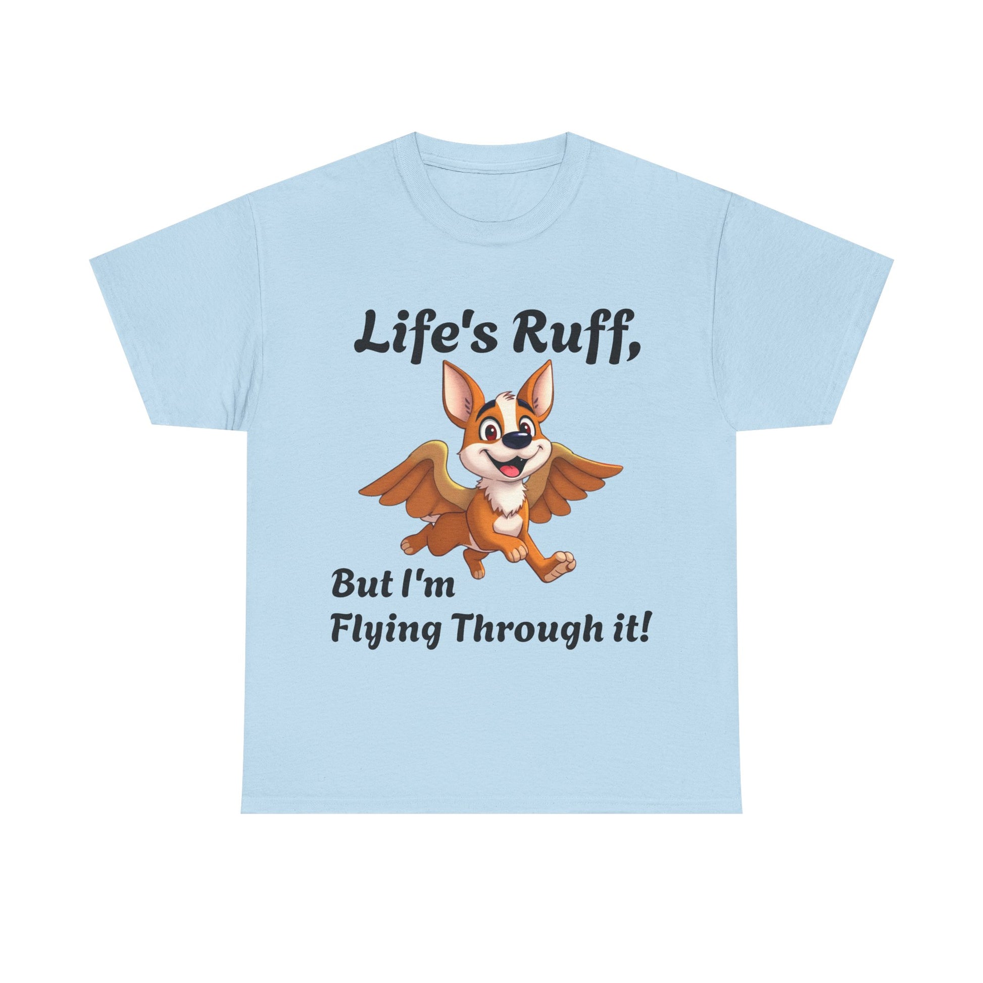 Life's Ruff Tee - Fun Dog Design for Animal Lovers - Pets Bargains