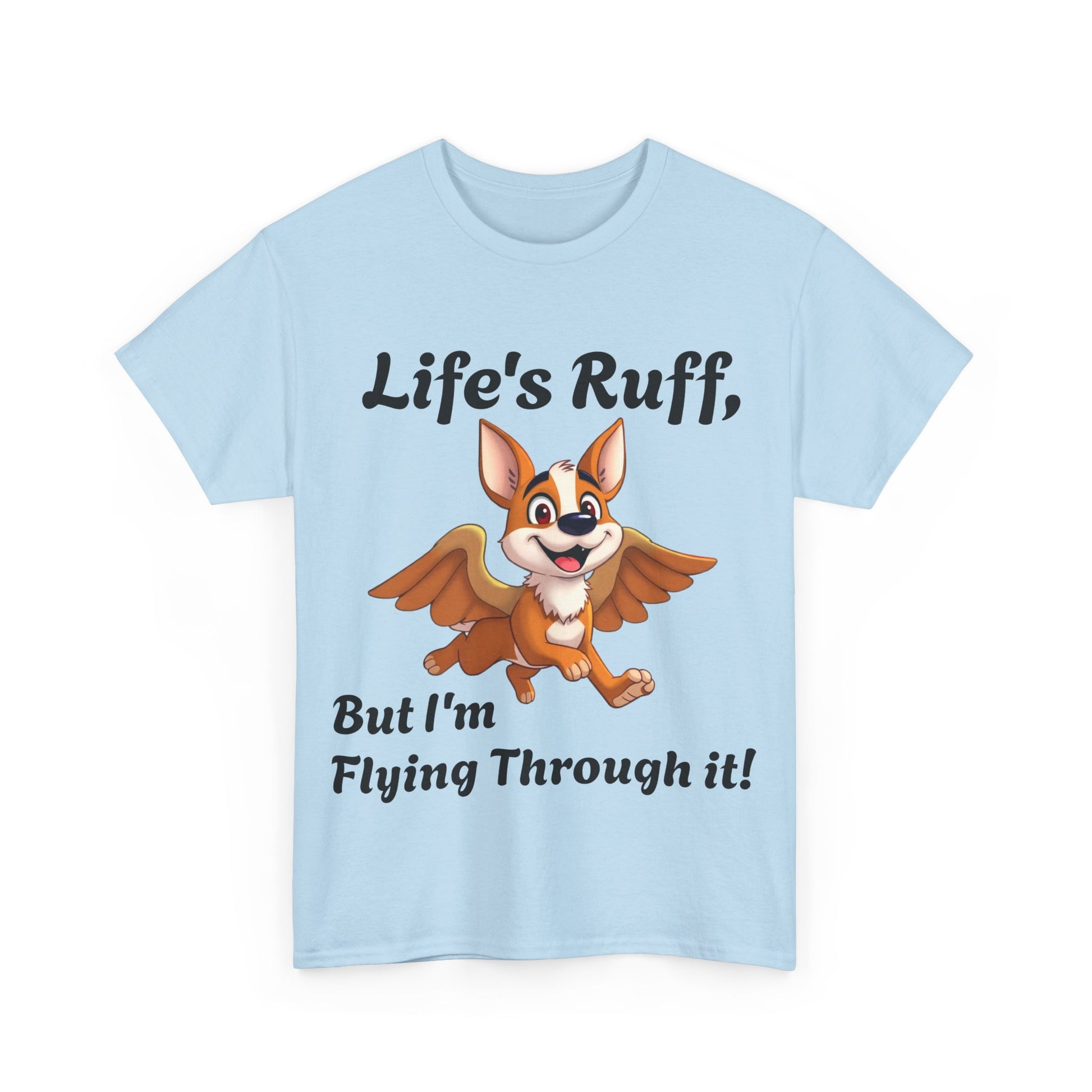 Life's Ruff Tee - Fun Dog Design for Animal Lovers - Pets Bargains