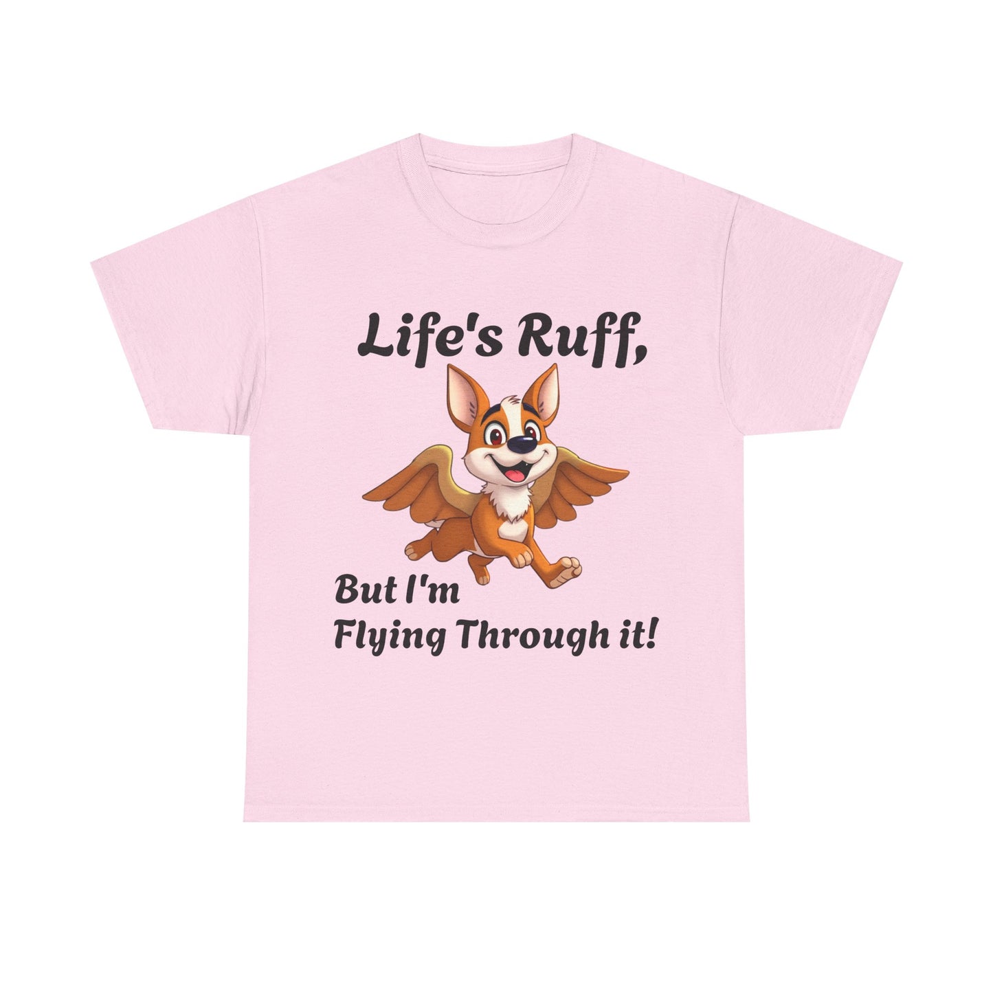 Life's Ruff Tee - Fun Dog Design for Animal Lovers - Pets Bargains