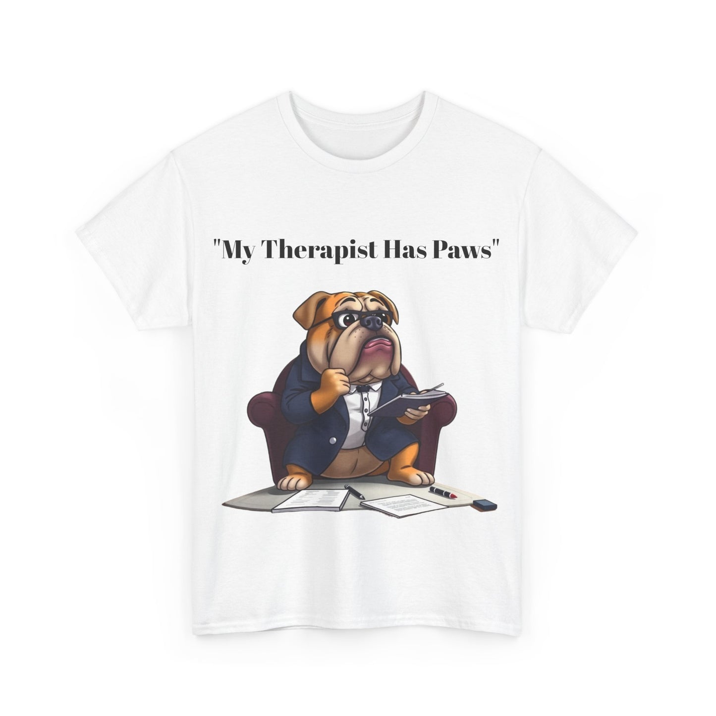 My Therapist Has Paws- Exclusive T Shirt only at Pets Bargains - Pets Bargains